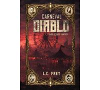 Carneval Diablo: Dark Science-Fantasy (Riftwelt)