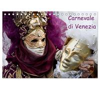 Carnevale di Venezia 2026 (Tischkalender 2026 DIN A5 quer), CALVENDO Monatskalender: Karneval in Venedig