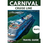 Carnival Cruise Line Travel Guide