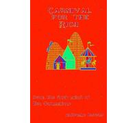 Carnival For The Rich: Extreme Horror (Boss Universe (Dark Web))