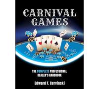 Carnival Games: The Complete Professional Dealer's Handbook