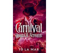 Carnival Hearts & Screams (Soul Taker series)