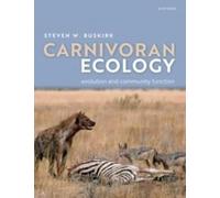 Carnivoran Ecology: The Evolution and Function of Communities