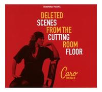 Caro Emerald - Deleted Scènes from the Cutting Room Floor