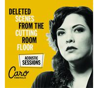 Caro Emerald–Deleted Scenes From The Cutting Room Floor–Acoustic Sessions–Vinilo 180 g Ed. limitada