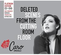 Caro Emerald - Deleted Scenes From The Cutting Room Floor (Platinum Edition)