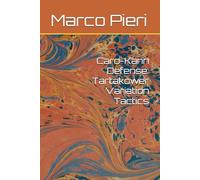 Caro-Kann Defense: Tartakower Variation Tactics