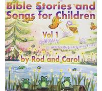 Carol Dabney - Bible Stories And Songs For Children, Vol. 1