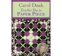 Carol Doak Teaches You To Paper Piece [DVD] [Reino Unido]