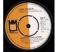 Carol Douglas - CAROL DOUGLAS Midnight Love Affair UK 7" 45 [Vinilo]
