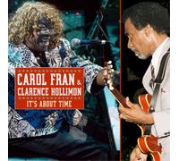 Carol Fran & Clarence Hollimon It's About Time (CD) Album (Importación USA)