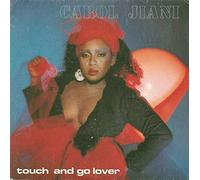 Carol Jiani - Touch And Go Lover