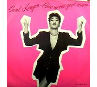 Carol Kenyon - Give me one good reason [VINYL]