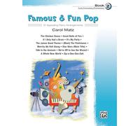 Carol matz: famous and fun pop - book two piano (Famous & Fun)