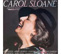 Carol Sloane - Love You Madly