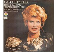 Carole Farley - Lehar, Kalman, Strauss, Sieczinski