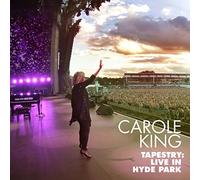 Carole King – Tapestry: Live in Hyde Park – CD y Blu-ray – Legacy