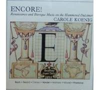 Carole Koenig - Encore!: Renaissance and Baroque Music on the Hammered Dulcimer (UK Import)