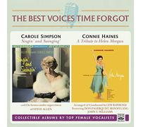 Carole Simpson & Connie Haines - Singin' and Swingin' + A Tribute to Helen Morgan (2 LP on 1 CD)