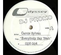 Carole Sylvan - Carole Sylvan - Everybody Say Yeah - [12"]