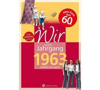 Carolin Hövel t Wir vom Jahrgang 1963 - Kindheit und Jugend (Jahrgan (Tapa dura)