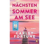 Carolin Müller Nächsten Sommer am See: Roman - Eine flirrende Sec (Tapa blanda)