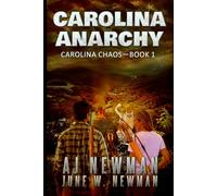 Carolina Chaos: Post Apocalyptic Survival and Adventure Fiction (Carolina Anarchy)