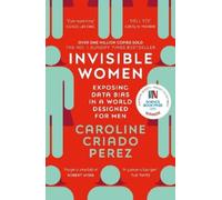 Caroline Criado Perez Invisible Women (Tapa blanda)