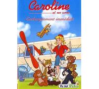 Caroline et ses amis - Embarquement immédiat - Vol. 7 [Francia] [DVD]