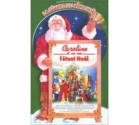 Caroline et ses amis fetent Noël [Francia] [VHS]