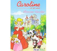 Caroline et ses amis - Princesse Caroline - Vol. 6 [Francia] [DVD]