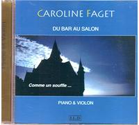 Caroline Faget - Du Bar Au Salon
