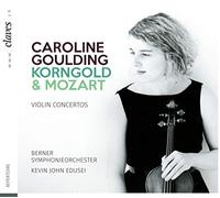 Caroline Goulding; Berner Symphonieorchester; Kevin John Edusei - Korngold & Mozart, Violin Concertos