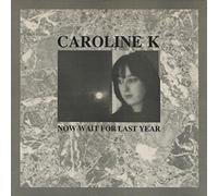 Caroline K - Now Wait for Last Year [Vinilo]