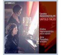 Caroline Ridderstolpe: Untold Tales