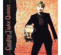 Caroline Taylor/Quintet - For the Moment