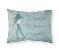 """"Caroline's Treasures Dancing is Like Dreaming #2 Pillowcase Standard Multicolor""""