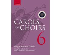 Carols for Choirs 6: Fifty Christmas Carols (. . . for Choirs Collections)