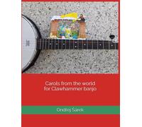 Carols from the world for Clawhammer banjo