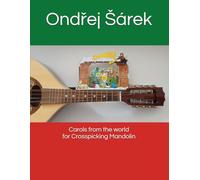 Carols from the world for Crosspicking Mandolin