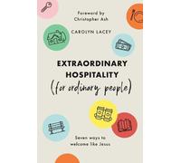 Carolyn Lacey Extraordinary Hospitality (for Ord (Tapa blanda) (Importación USA)