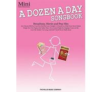 Carolyn miller : a dozen a day songbook - mini: Early Elementary Level