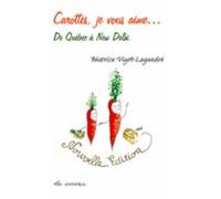 Carottes Je Vous Aime... (ebook)