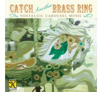 Carousel Music - Catch Another Brass Ring