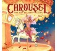Carousel: The Art Of Judit Mallol