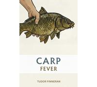 CARP FEVER: The Ultimate Carp Fishing Trivia Guide (The Great Outdoors: The Finneran Field Guides.)