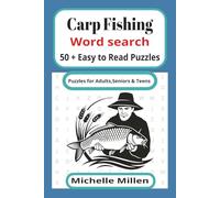 Carp Fishing: easy to read large print word search book 50+puzzles with answers 110 pages 6x9 inches for adults seniors and teens