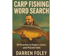 Carp Fishing Word Search - Large Print: 55 Relaxing Puzzles for Anglers, Nature Lovers, and Fishing Fans