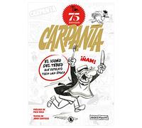 Carpanta 75º aniversario: El icono del tebeo que retrató toda una época (Bruguera Clásica)