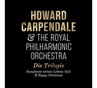 Carpendale,Howard - Die Trilogie (Symphonie 1+2 & Happy Christmas)
